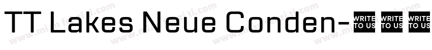 TT Lakes Neue Conden字体转换